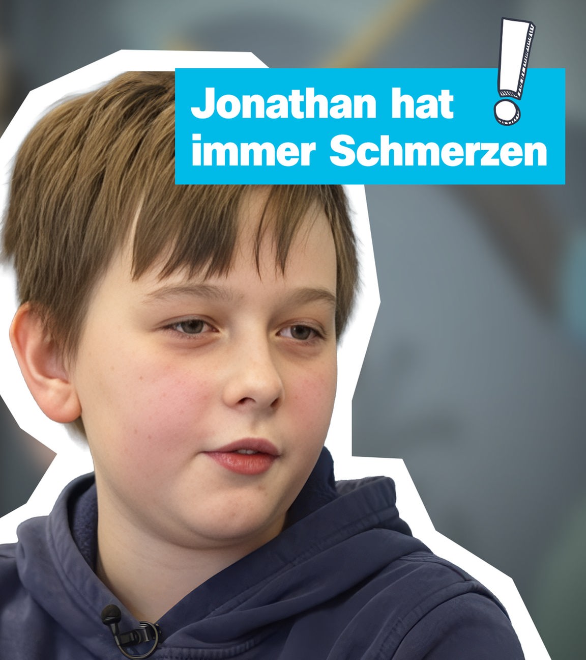 Johnatan hat immer Schmerzen!