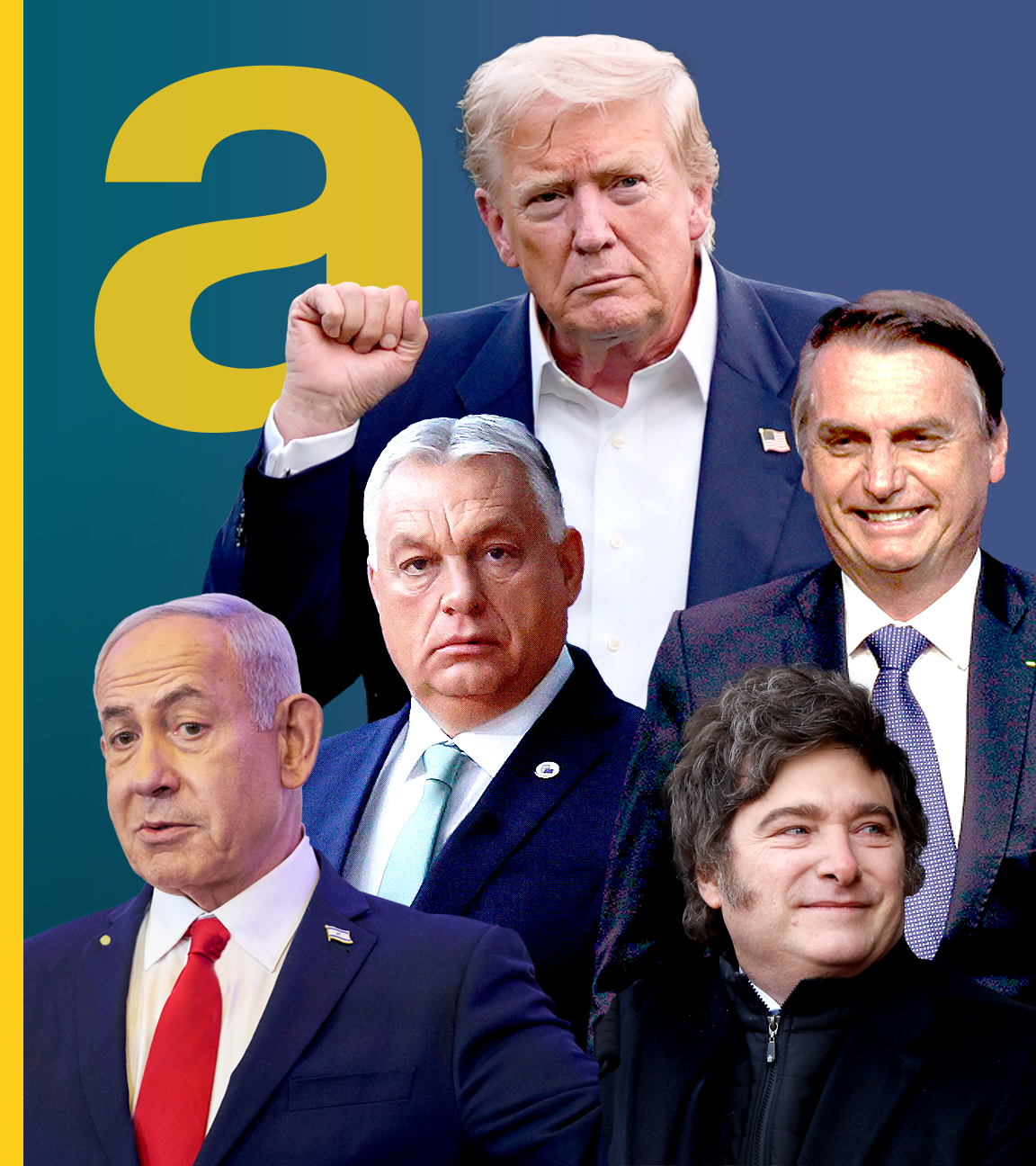 Donald Trump, Viktor Orbán, Benjamin Netanjahu, Javier Milei, Jair Bolsonaro