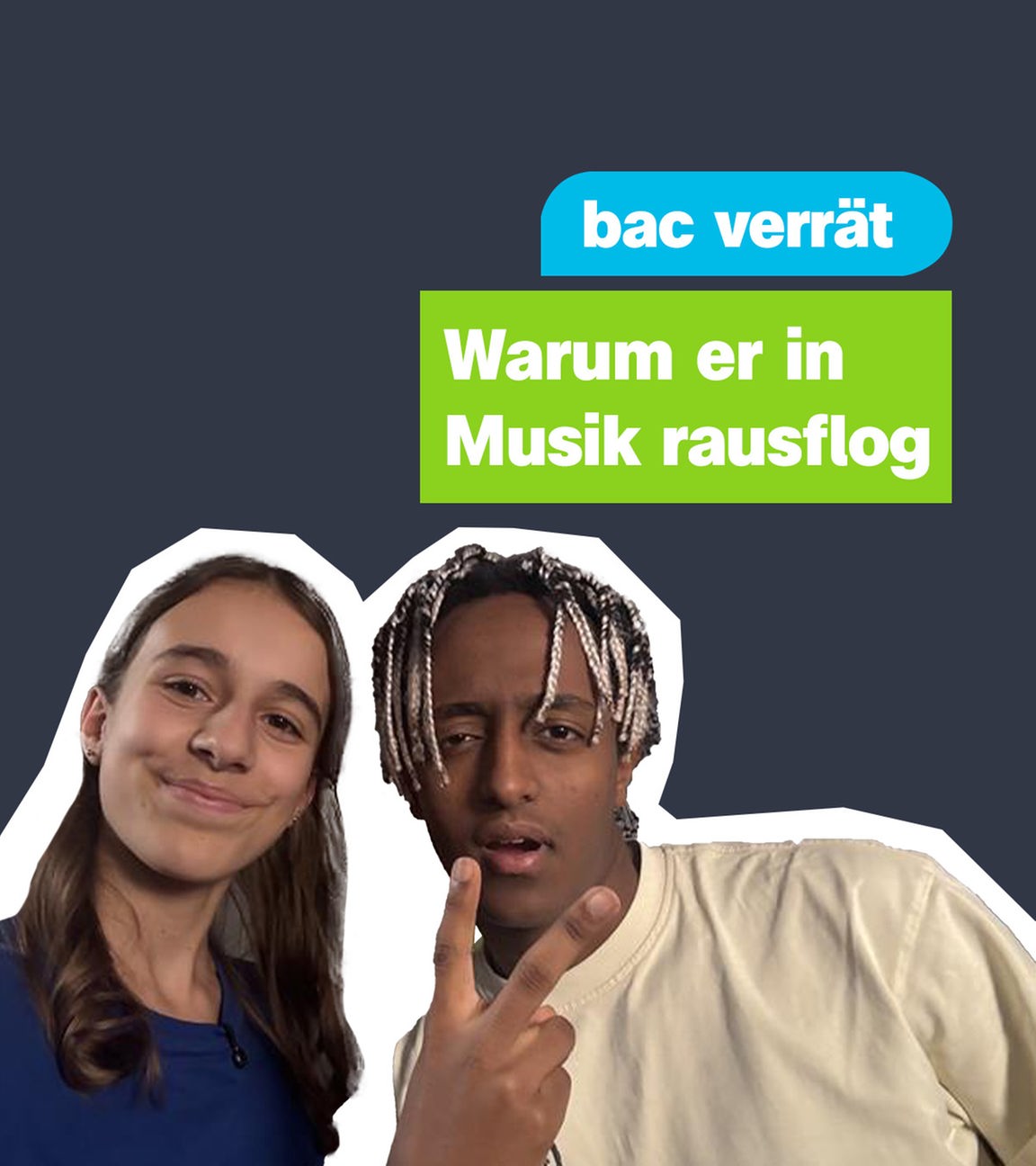 Auf dem Bild sind die Kinderreporterin Alice und der Musiker bac zu sehen. Daneben steht: "bac verrät: Warum er in Musik rausflog."