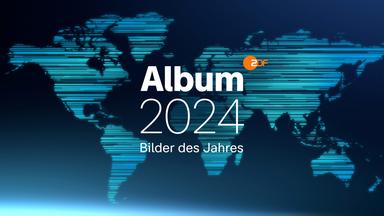 Album 2024 - Bilder eines Jahres