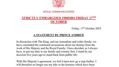 Eine Erklärung des Buckingham Palastes, in der Prinz Andrew ankündigt, dass er alle seine Titel und Ehrentitel, einschließlich des Herzogs von York, abtritt. 