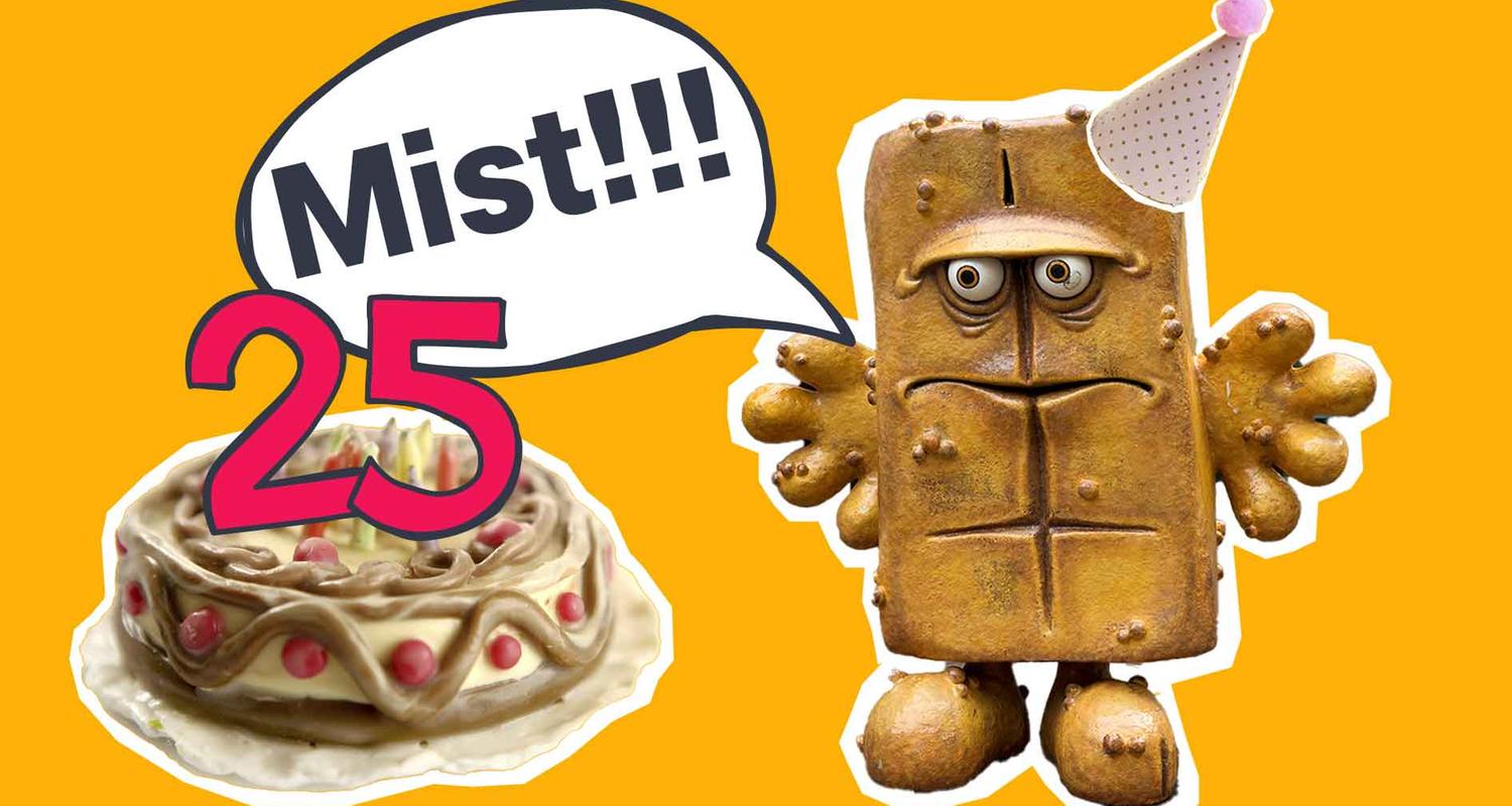 Bernd das Brot mit Geburtstagstorte und einer 25, er sagt "Mist!!!"