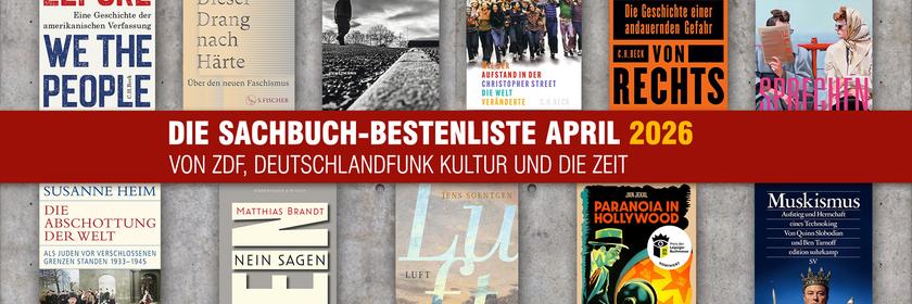 Die Sachbuch-Bestenliste für April 2026