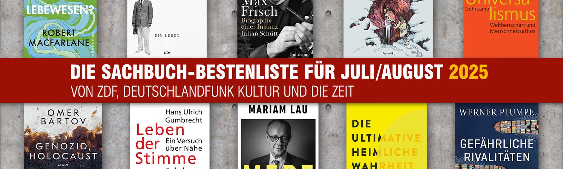 Die Sachbuch-Bestenliste für Juli/August 2025.