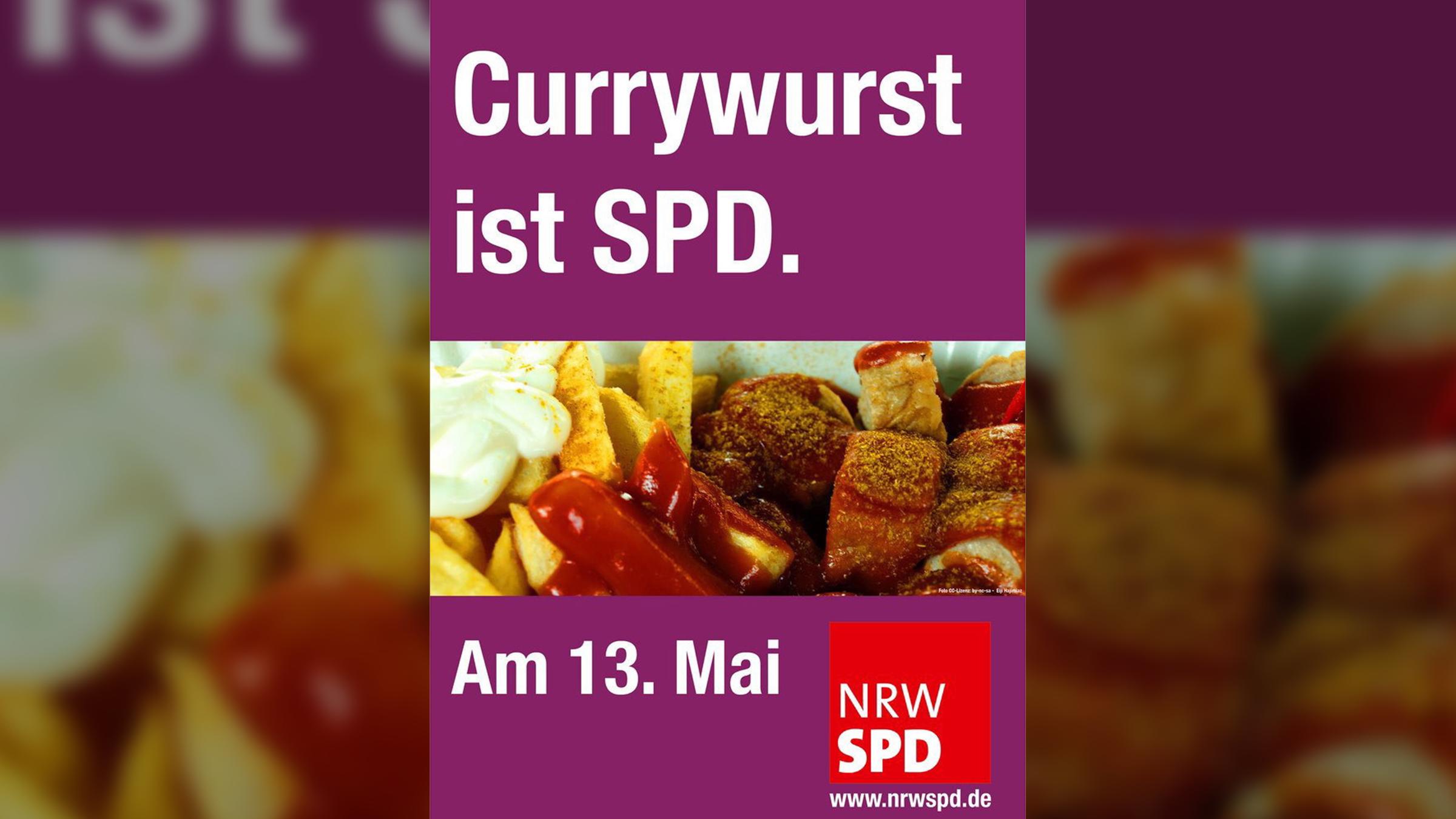 Wahlplakat der NRW-SPD vom 17. April 2021: "Currywurst ist SPD"