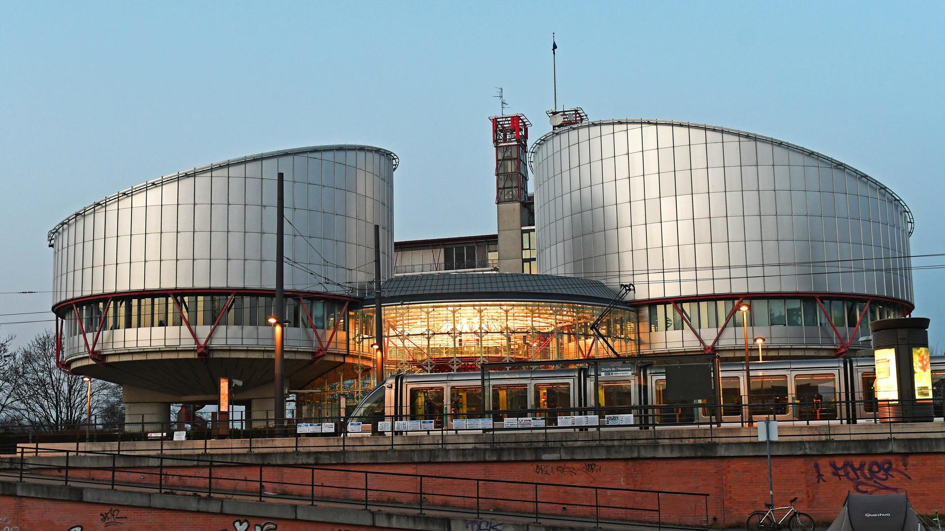 Der Europäische Gerichtshof für Menschenrechte in Strassburg