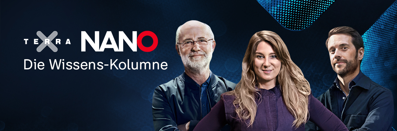 Terra X - Nano: Die Wissens-Kolumne: Harald Lesch, Jasmina Neudecker und Mirko Drotschmann
