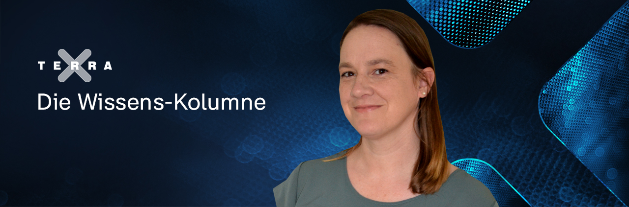 Terra X - Die Wissens-Kolumne: Lea Dohm