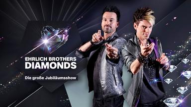 Ehrlich Brothers DIAMONDS