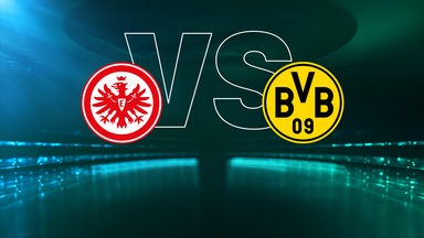  Eintracht Frankfurt - Borussia Dortmund