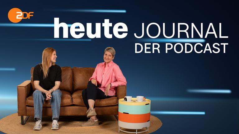 heute journal - der Podcast mit Helene Reiner und Anne Gellinek