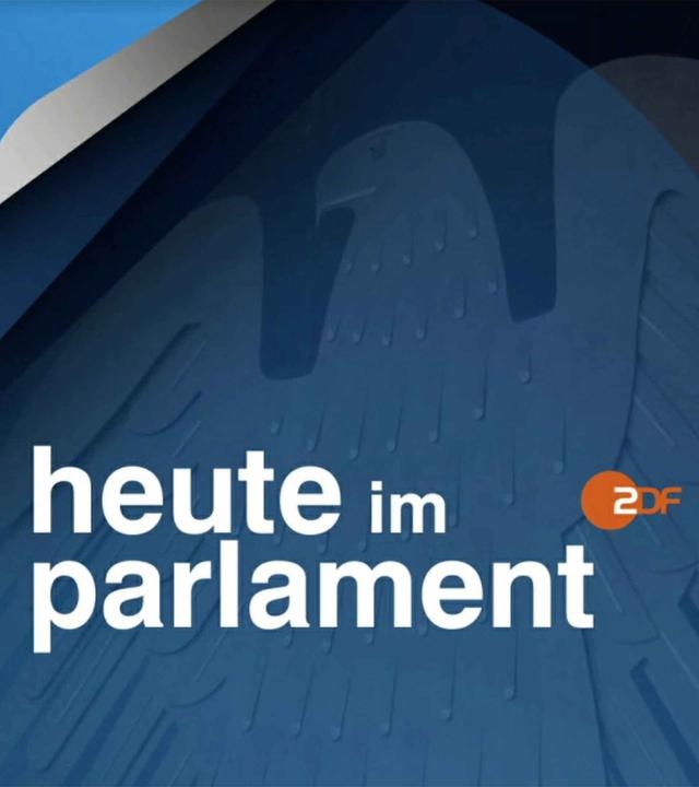 heute im Parlament