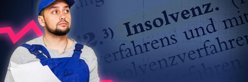 Handwerker, daneben der Schriftzug "Insolvenz" sowie eine Linie, die in Zacken nach unten verläuft