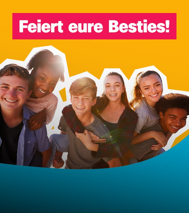 Eine Collage zeigt einen blau, gelben Hintergrund, darauf sind mehrere Jugendliche zu sehen und der Text: Feiert eure Besties!