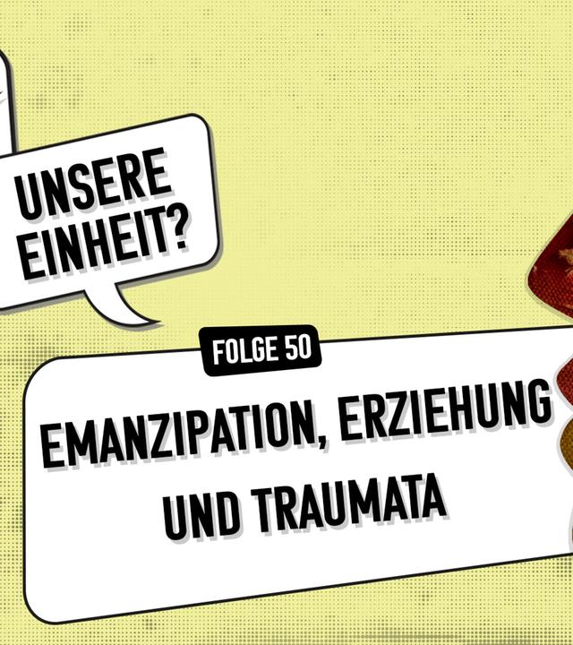 "Meine Wende – Unsere Einheit?" Folge 50 Podcast-Symbolbild