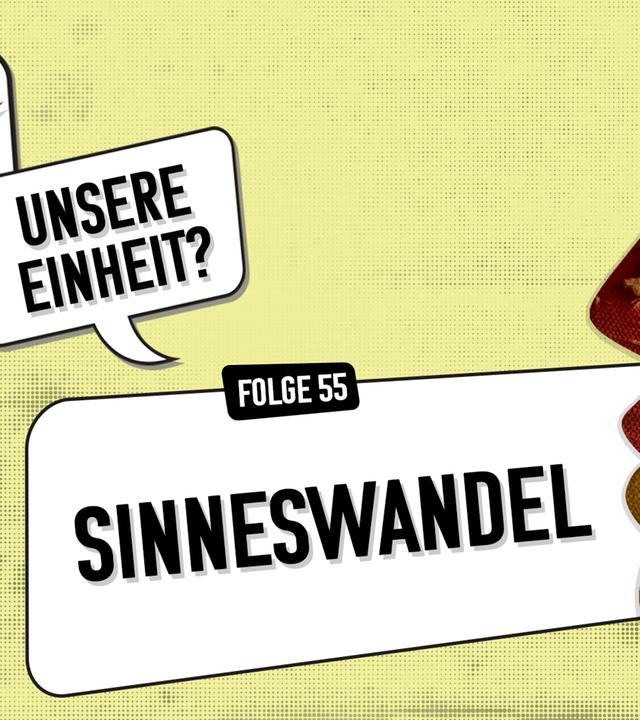 "Meine Wende – Unsere Einheit?" Folge 55 Podcast-Symbolbild