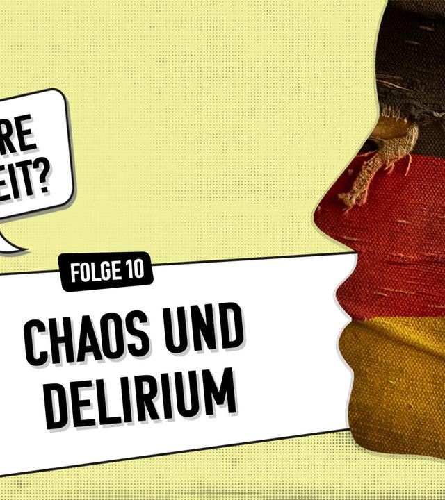 "Meine Wende – Unsere Einheit?": Folge 10 - Chaos und Delirium Podcast-Symbolbild