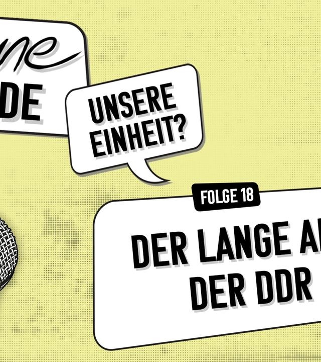 "Meine Wende – Unsere Einheit?" Folge 18 Podcast-Symbolbild