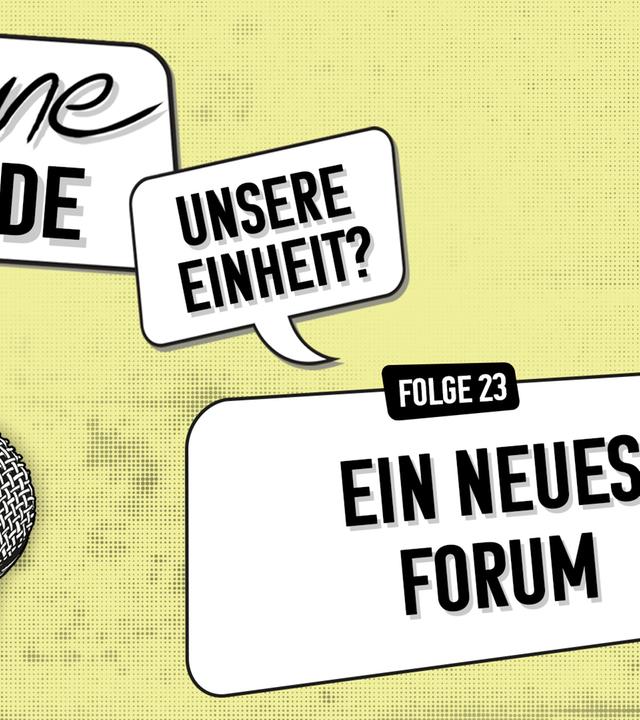 "Meine Wende – Unsere Einheit?" Folge 23 Podcast-Symbolbild