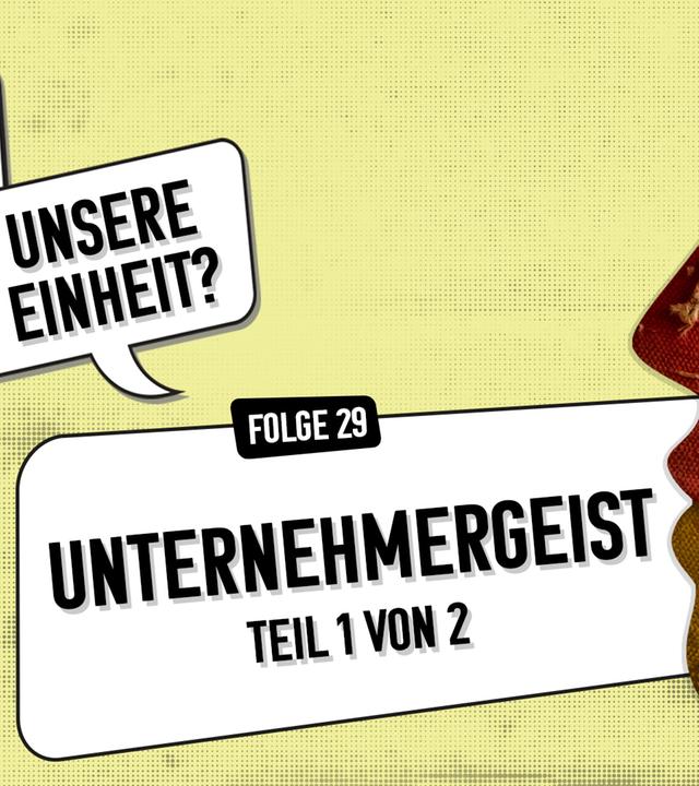 "Meine Wende – Unsere Einheit?" Folge 29 Podcast-Symbolbild