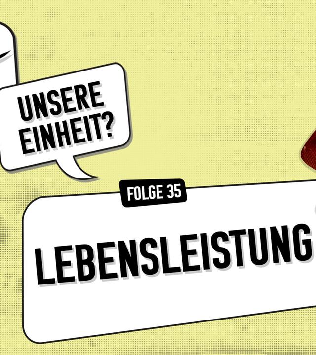 "Meine Wende – Unsere Einheit?" Folge 35 Podcast-Symbolbild