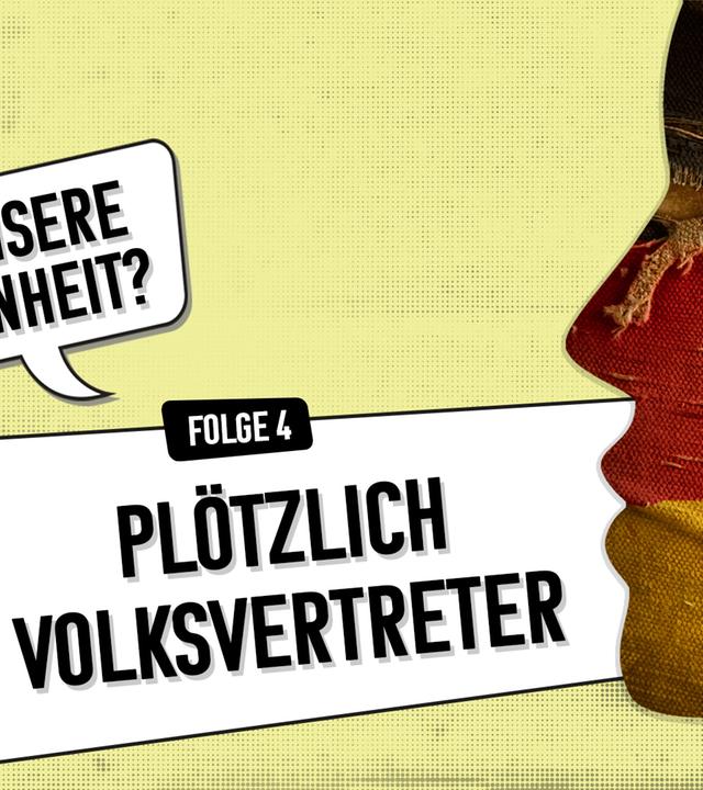 "Meine Wende – Unsere Einheit?":  Folge 4 - Plötzlich Volksvertreter" Podcast-Symbolbild
