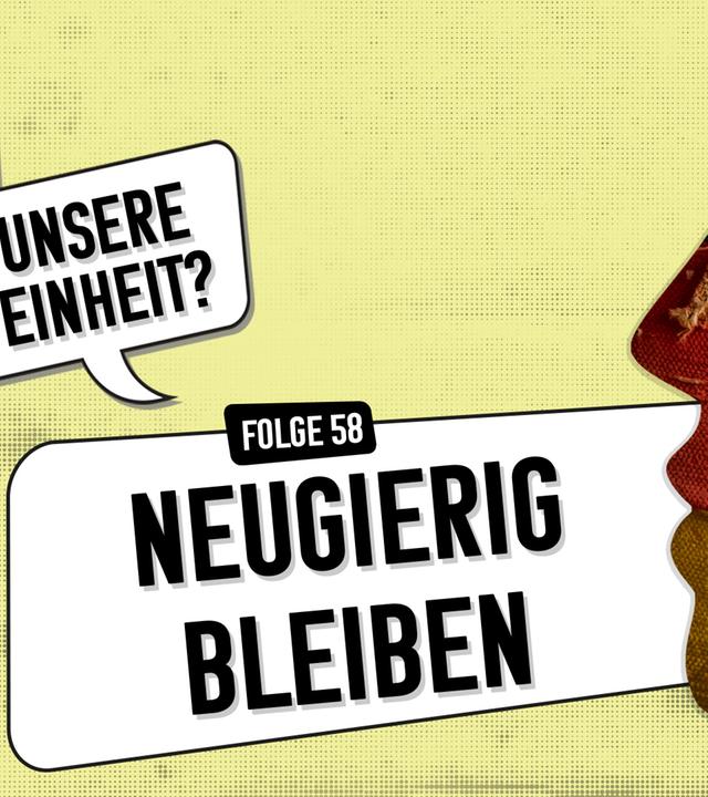 "Meine Wende – Unsere Einheit?" Folge 58 Podcast-Symbolbild