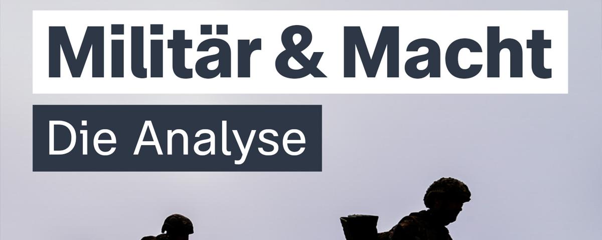 Militär und Macht: Neuer Podcast von ZDFheute 