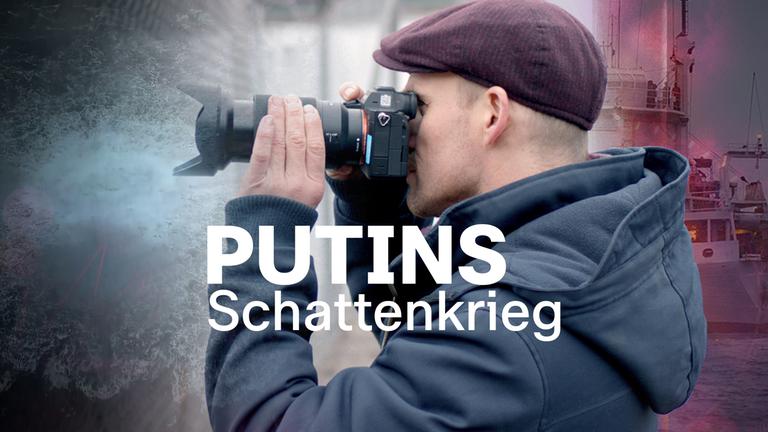 Putins Schattenkrieg