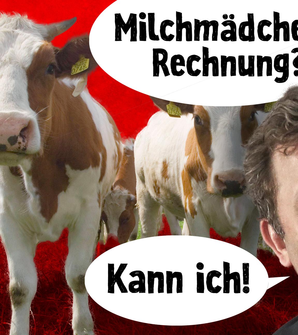 Montage: Kühe, davor Lars Klingbeil mit Sprechblasen: Milchmädchen-Rechnung?, Kann ich! 