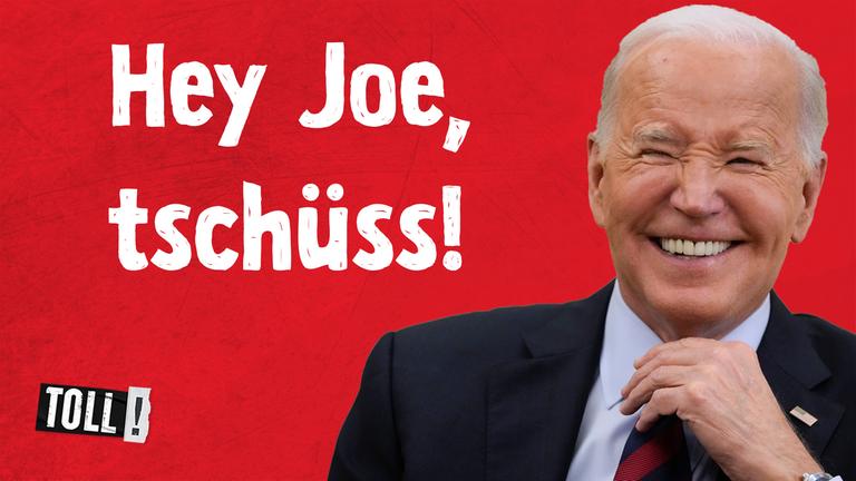 Lachender Joe Biden, Text: Hey Joe, tschüss!