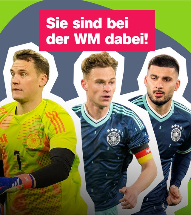 Neuer, Kimmich und Undav sowie ein Schriftzug "Sie sind bei der WM dabei" 