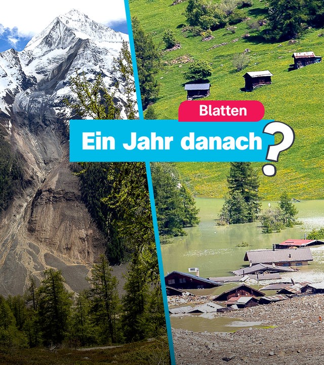 Blatten: Ein Jahr danach