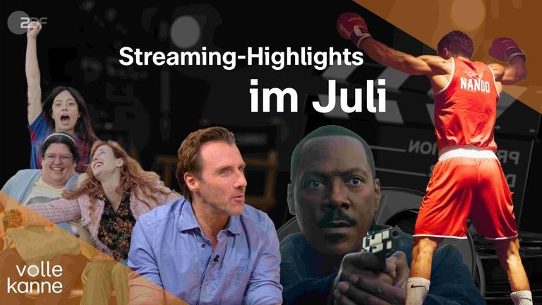 Streaming-Tipps im Juli