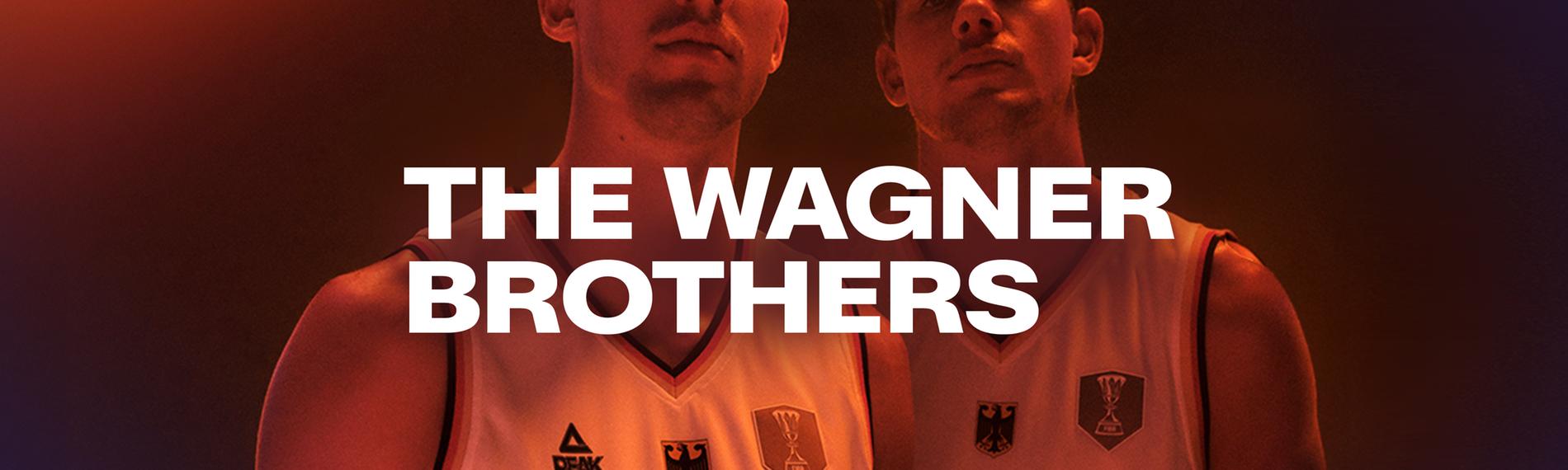 The Wagner Brothers
