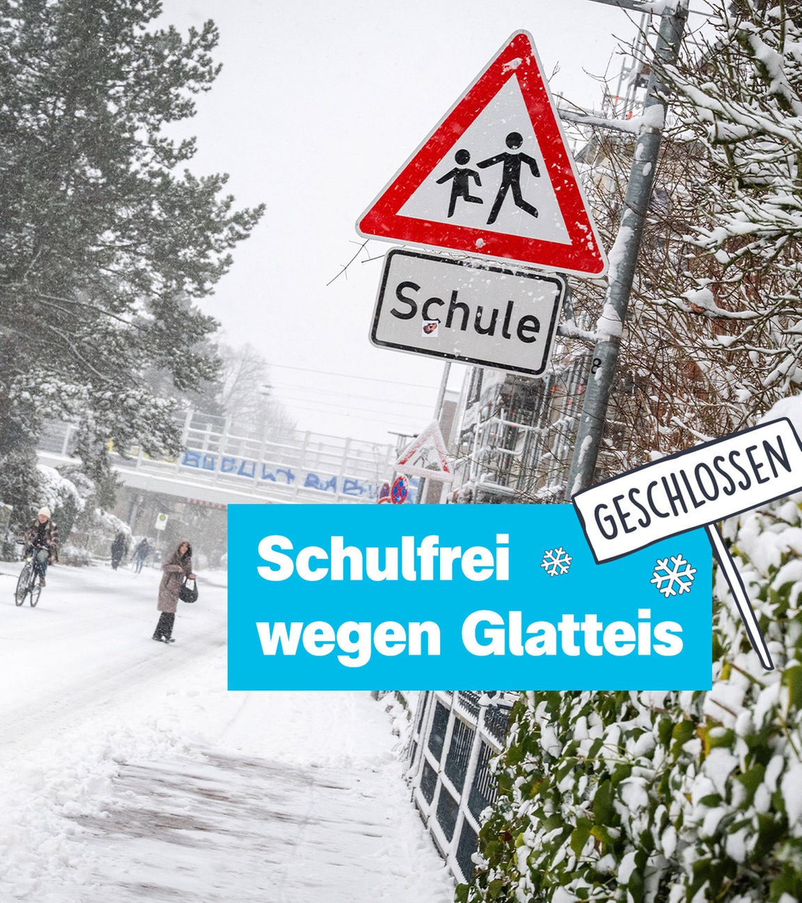Schulfrei wegen Glatteis; Schnee; Straßenschlid; geschlossen