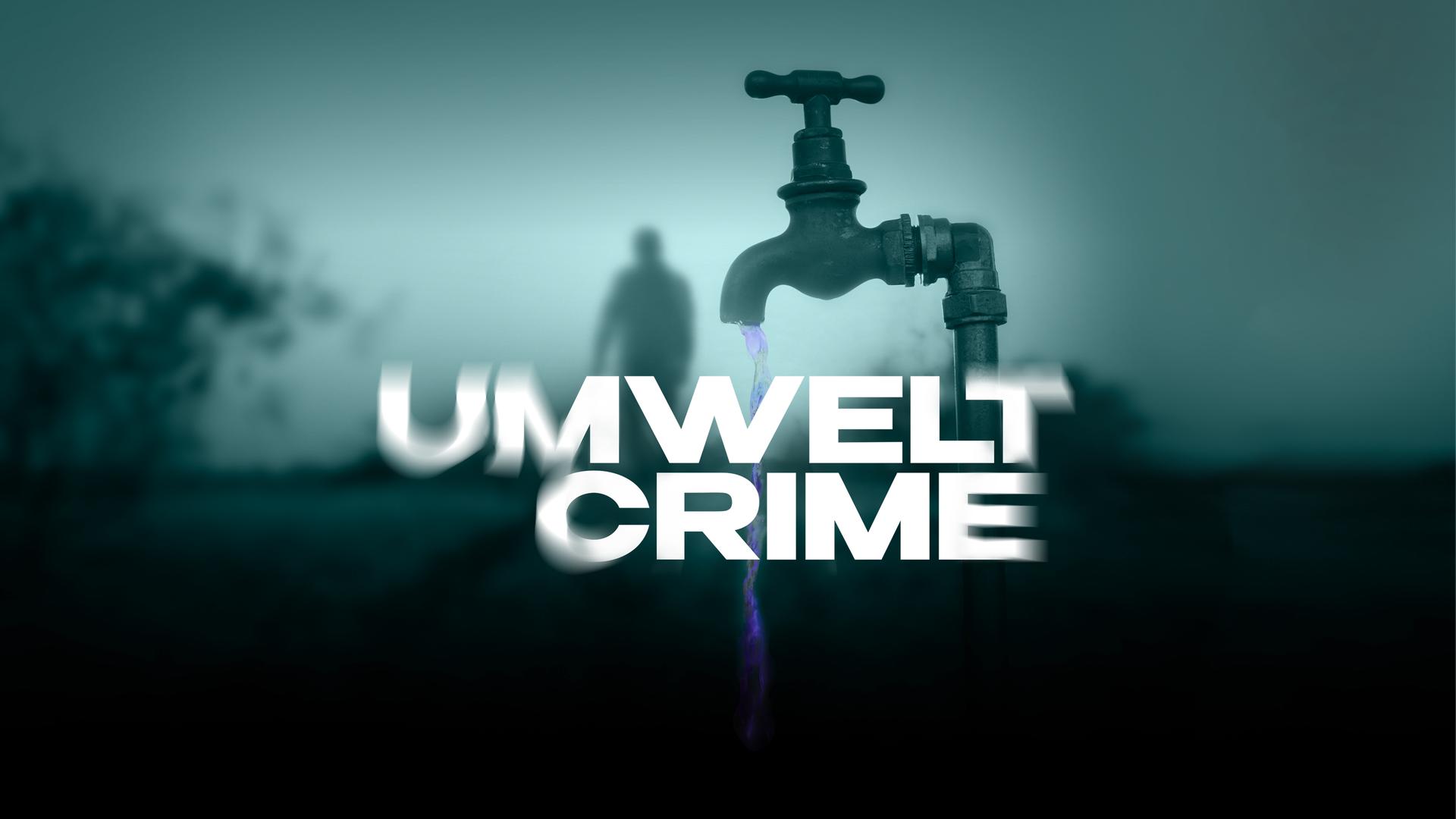 Umwelt Crime