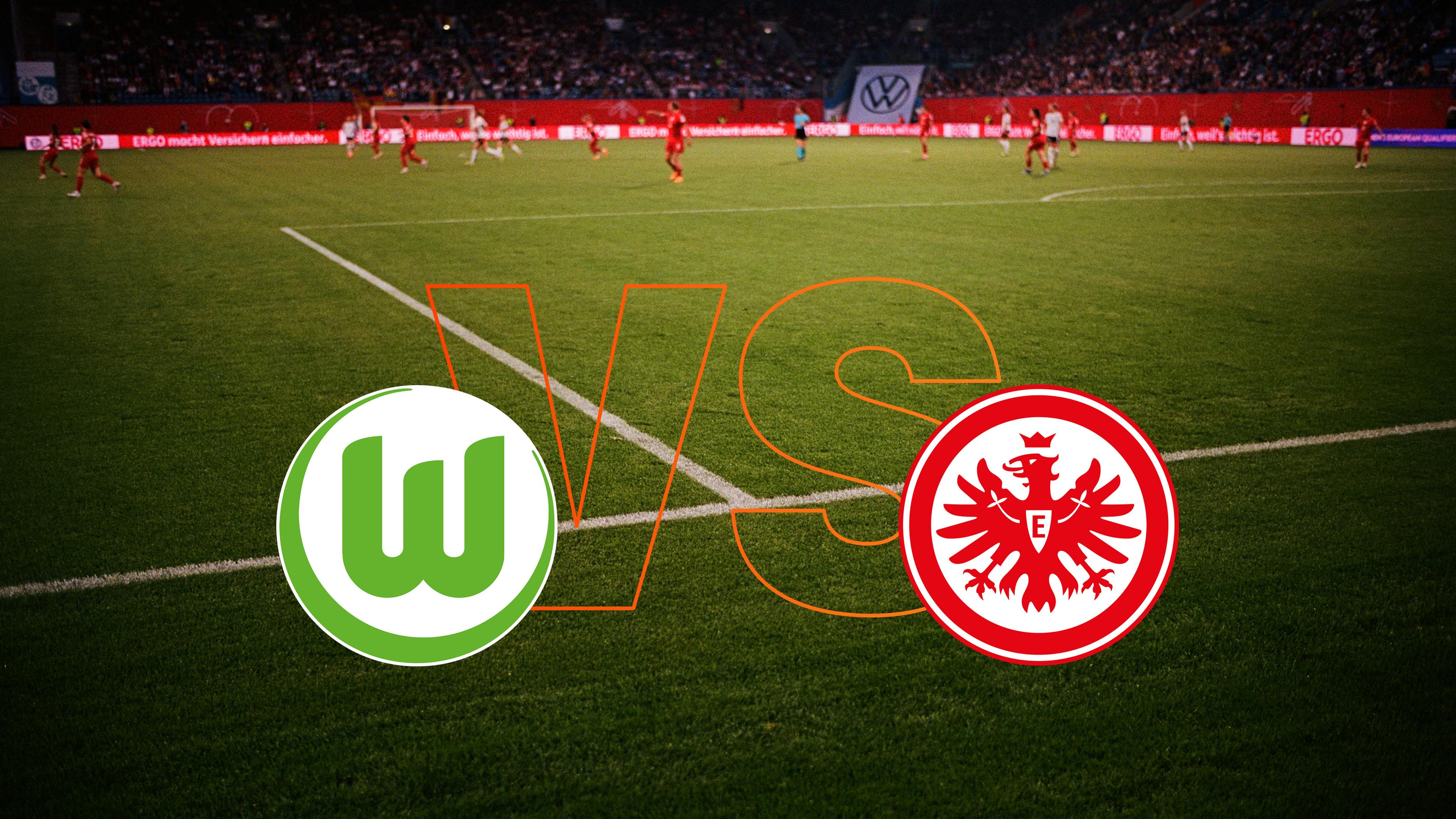 VfL Wolfsburg - Eintracht Frankfurt