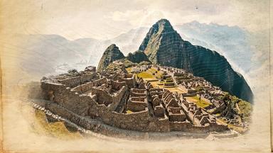Macchu Picchu im Look der Dokureihe